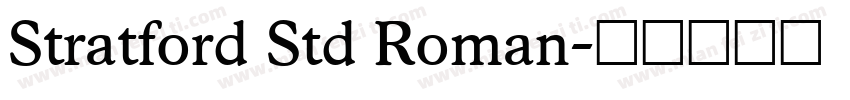 Stratford Std Roman字体转换